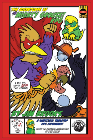 The Adventures of The Mighty Grouse - Second Edition